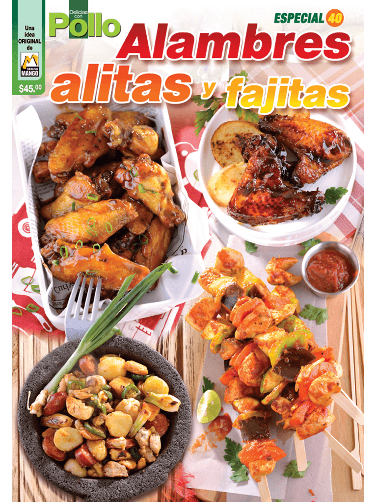 Delicias con Pollo Especial 40 - Alambres, alitas y fajitas - Fomato Digital - ToukanMango