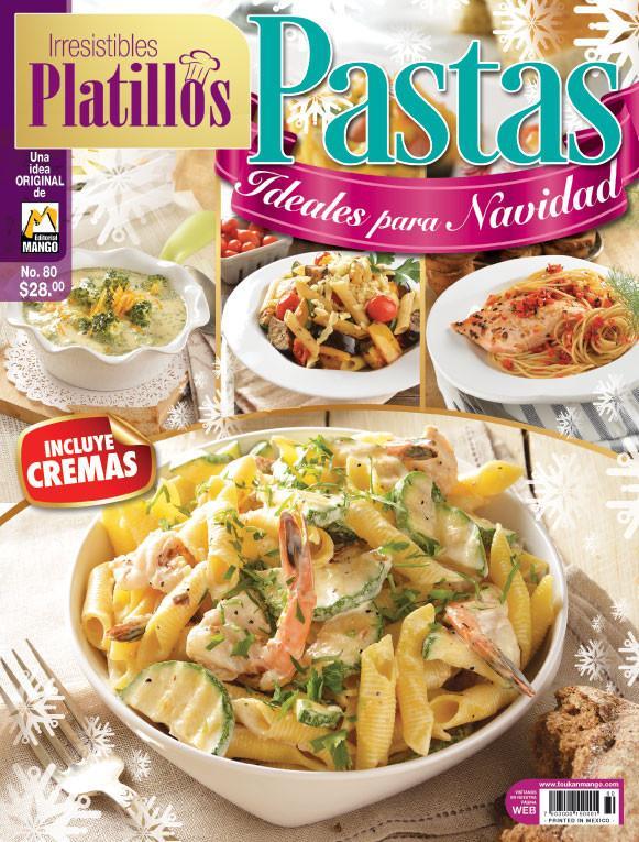 Irresistibles Platillos 80 - Pastas ideales para Navidad - Formato Digital - ToukanMango