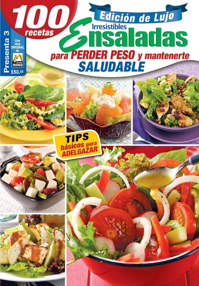 Irresistibles Ensaladas Presenta 3 - Para perder peso y mantenerte saludable - Formato Digital - ToukanMango