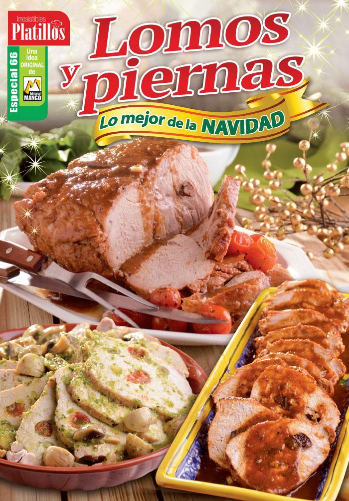 Irresistibles Platillos Especial 66 - Lomos y piernas Lo mejor de la Navidad -  Formato Digital - ToukanMango