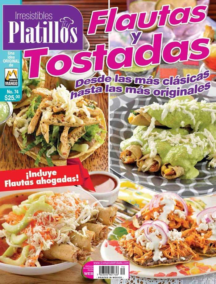 Irresistibles Platillos 74 - Flautas y tostadas - Formato Digital - ToukanMango