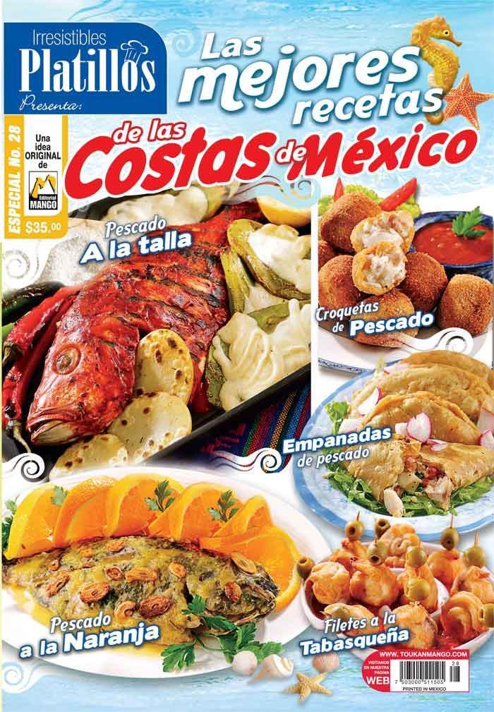 Irresistibles Platillos Especial 28 - Las mejores recetas de la Costa de M̩xico - Formato Digital - ToukanMango