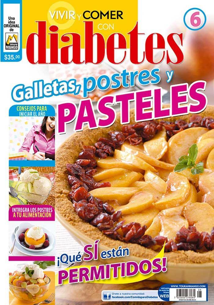 Revista Vivir y Comer con Diabetes no. 6 - Galletas, Postres y Pasteles - Formato Impreso - ToukanMango