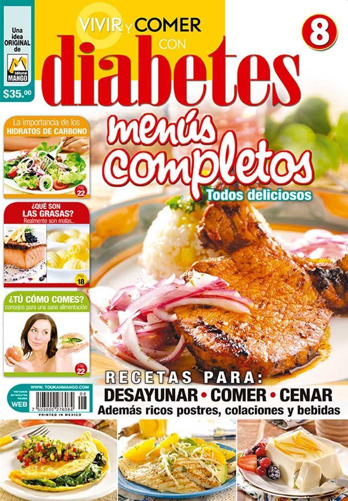 Revista Vivir y Comer con Diabetes no. 8 - Menus Completos - Formato Impreso - ToukanMango