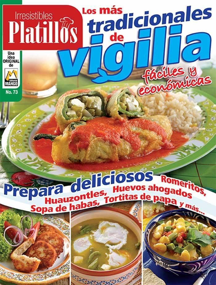 Irresistibles Platillos 73 - Lo mÌÁs tradicionales de Vigilia - Formato Digital - ToukanMango