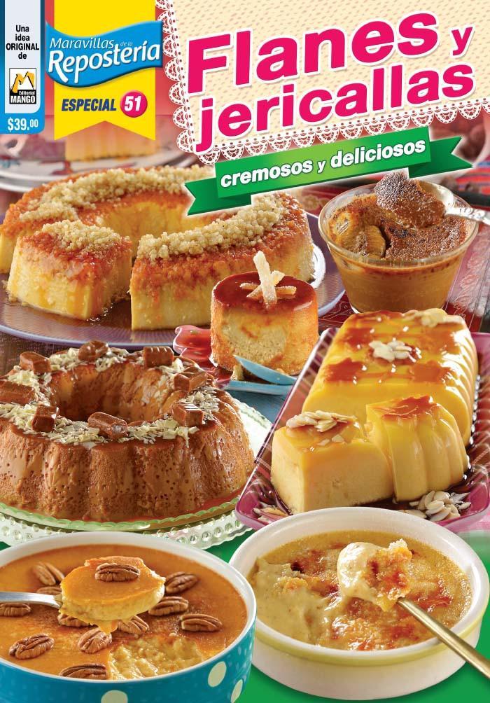 Maravillas de la ReposterÌ_a Especial 51 - Flanes y jericallas - Formato Digital - ToukanMango