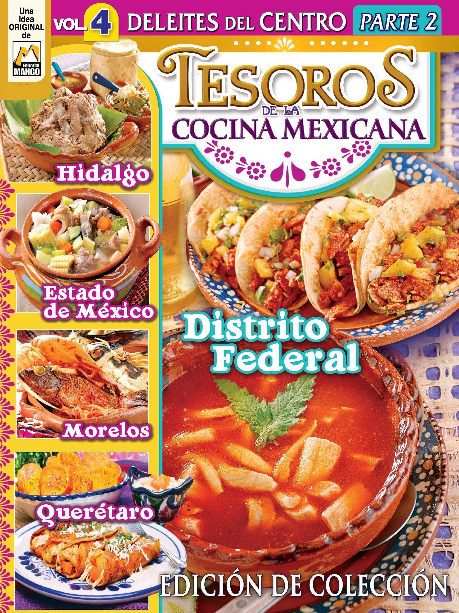 Tesoros de la Cocina Mexicana 4 - Deleites del centro Parte 2 - Formato Digital - ToukanMango