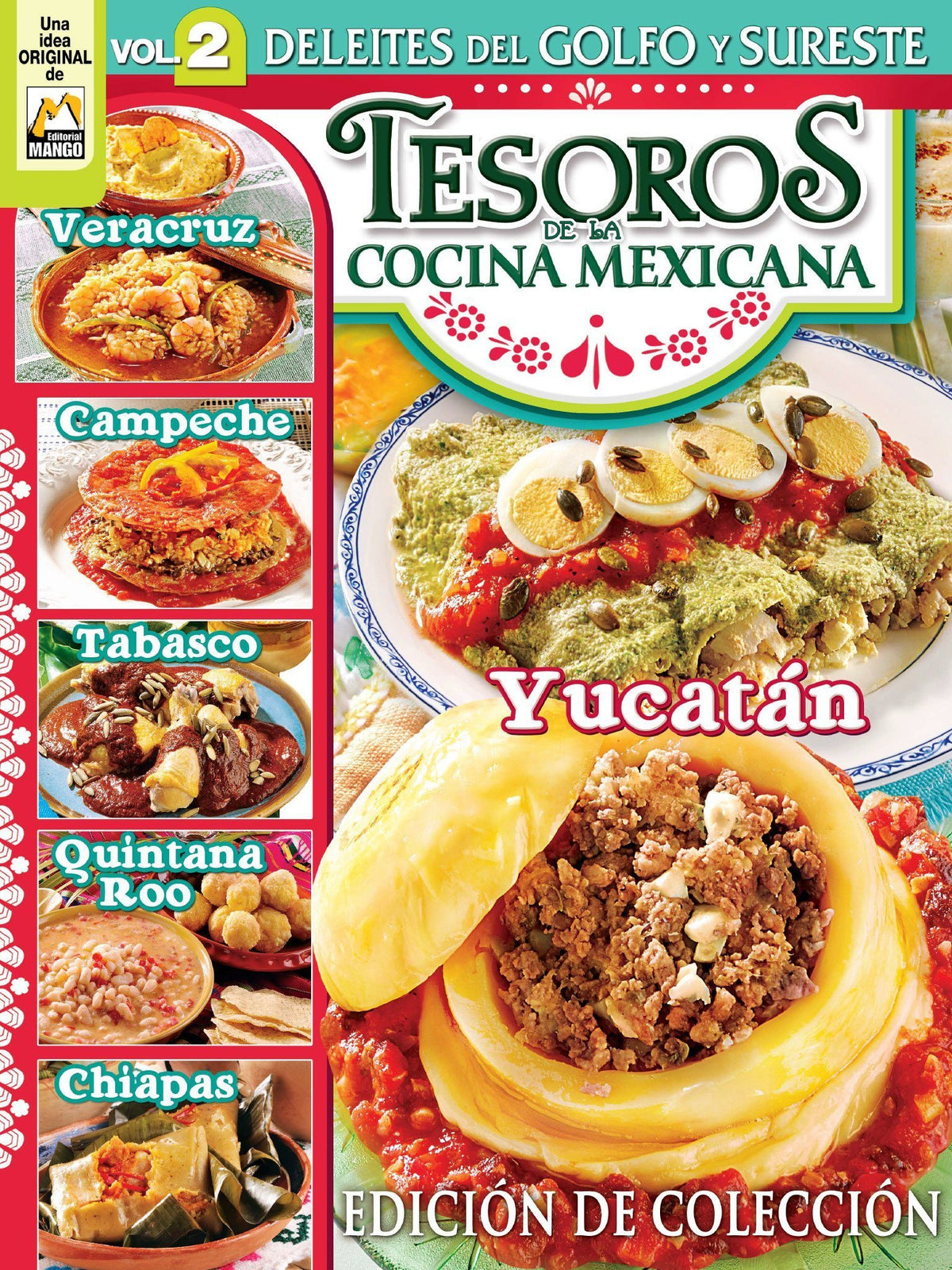 Tesoros de la Cocina Mexicana 2 - Deleites del golfo y sureste - Formato Digital - ToukanMango