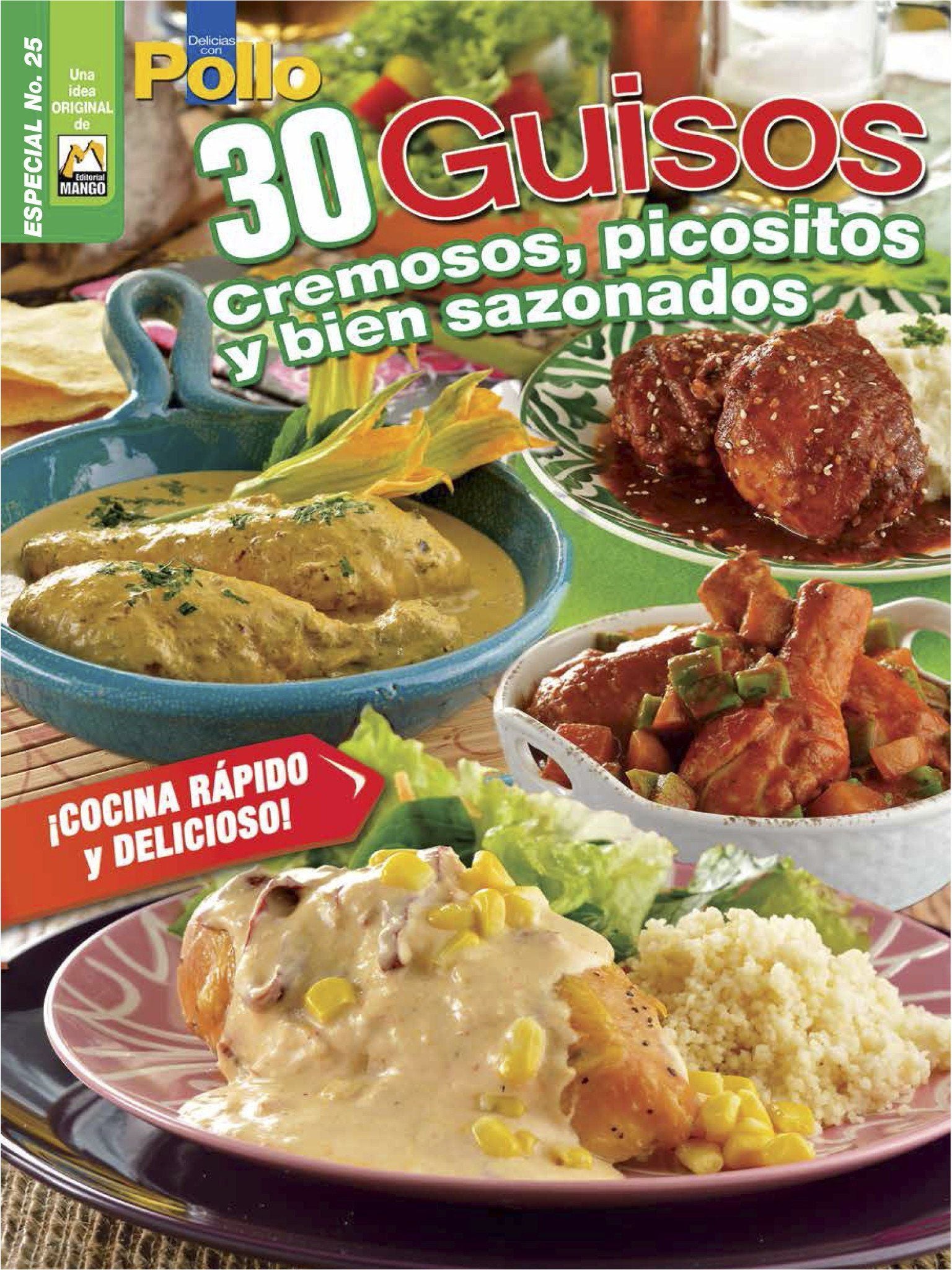 Delicias con Pollo Especial 25 - 30 Guisos cremosos, picositos y bien sazonados - Formato Digital - ToukanMango