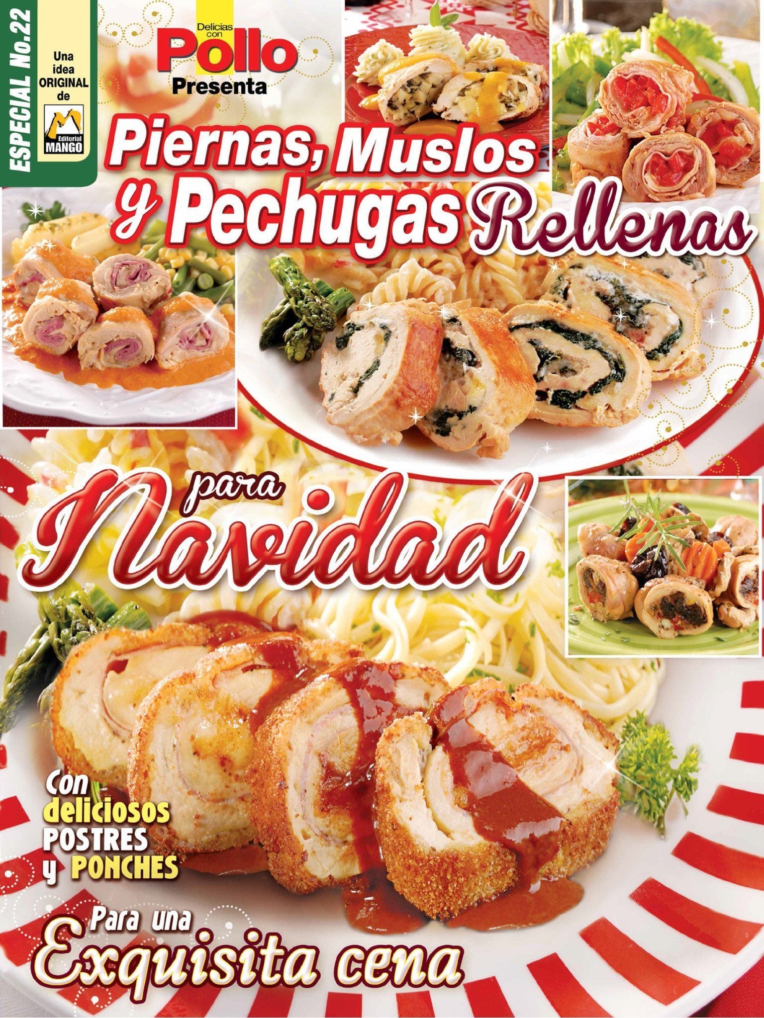 Delicias con Pollo Especial 22 - Piernas, muslos y pechugas rellenas para Navidad - Formato Digital - ToukanMango