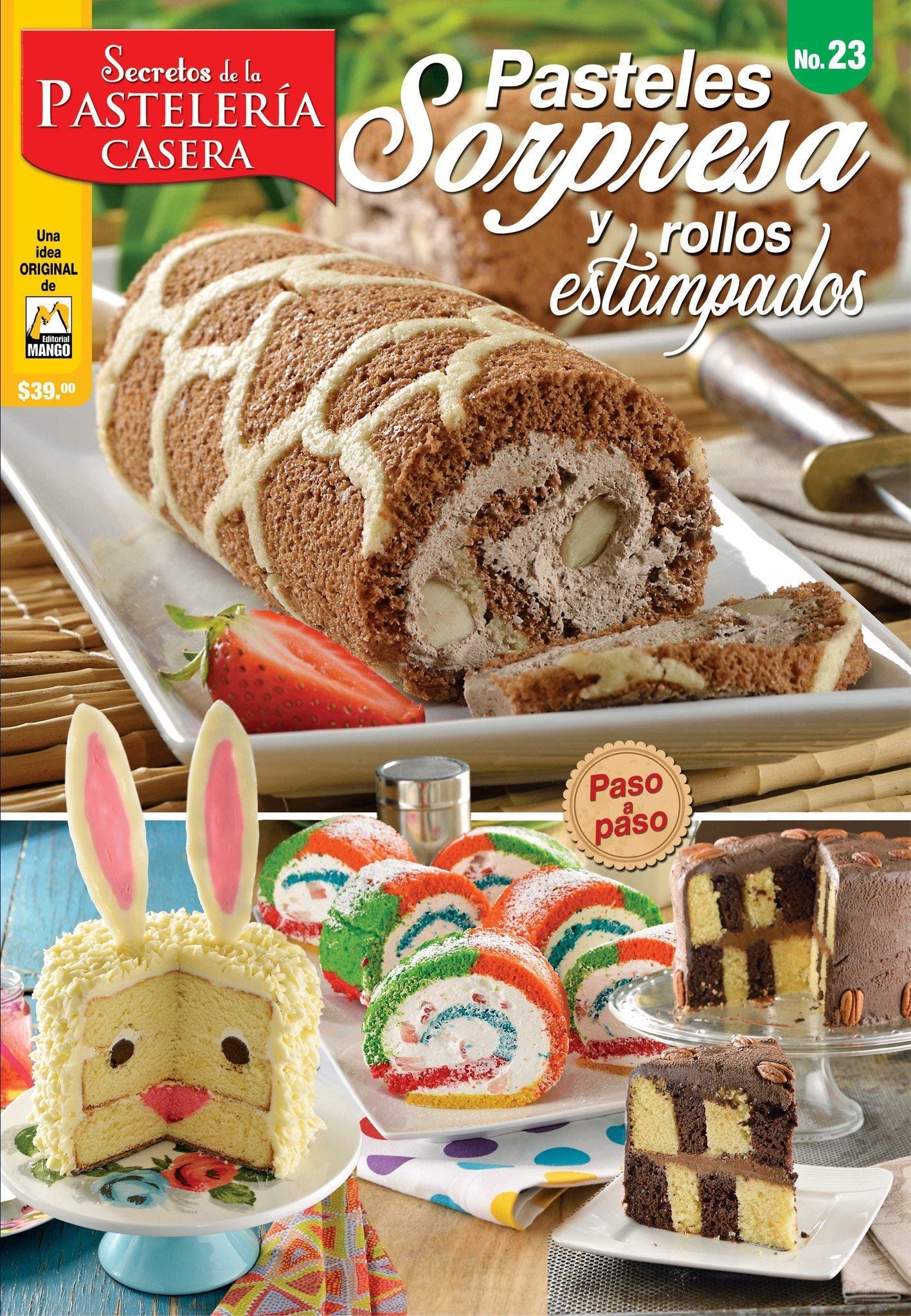 Secretos de la PastelerÌ_a Casera 23 - Pasteles sorpresa y rollos estampados - Formato Digital - ToukanMango