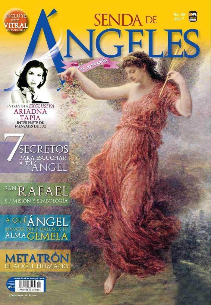 Senda de ́ngeles la Revista 3 - Secretos para escuchar a tu ́ngel - Formato Digital - ToukanMango