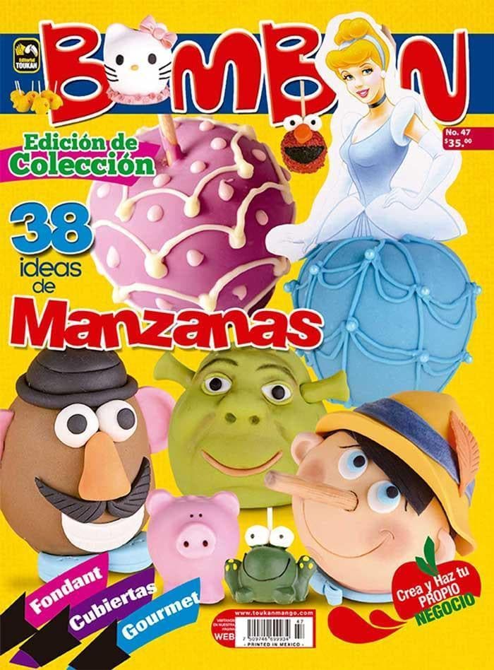 Bombonmania 47 - Ideas de Manzanas Fondant, Cubiertas, Gourmet - Formato Digital - ToukanMango