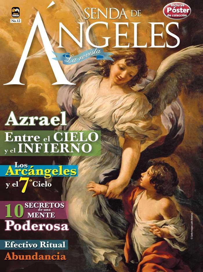 Senda de ́ngeles la Revista 12 - Entre el cielo y el infierno - Formato Digital - ToukanMango