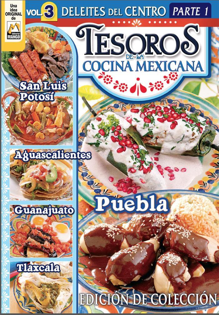 Tesoros de la Cocina Mexicana 3 - Deleites del centro - Formato Digital - ToukanMango